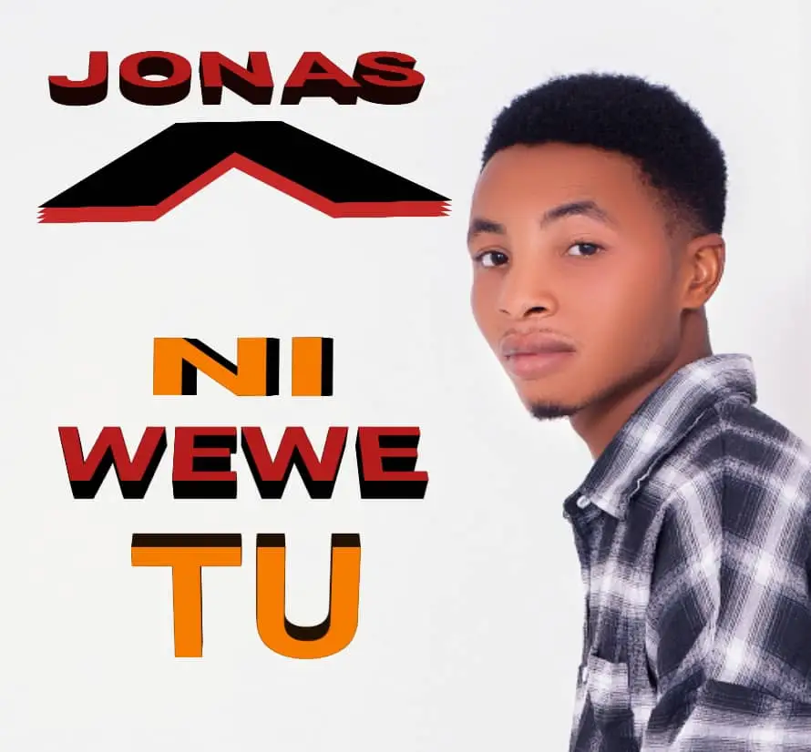 Jonas – Ni Wewe Tu