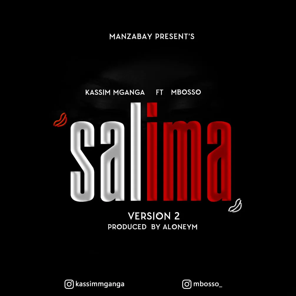 Kassim Mganga Ft Mbosso – Salima