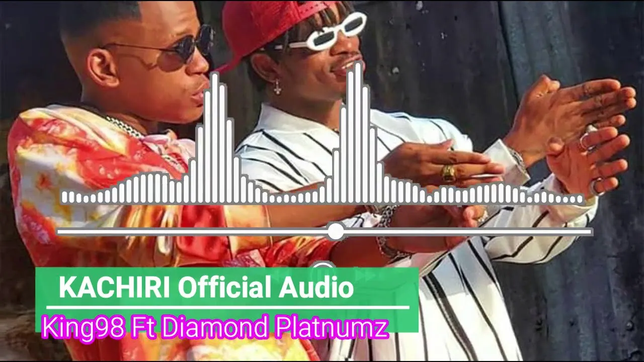 King 98 Ft Diamond Platnumz – Kachiri