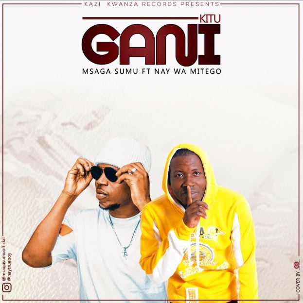 Msaga Sumu Ft Nay Wa Mitego – Kitu Gani