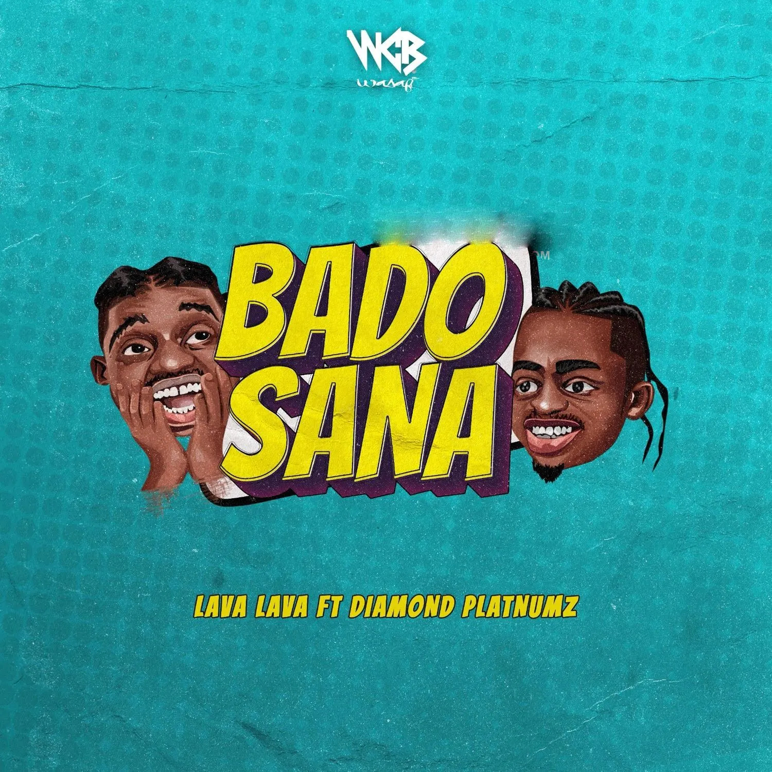 Lava Lava Ft Diamond Platnumz Bado – Sana