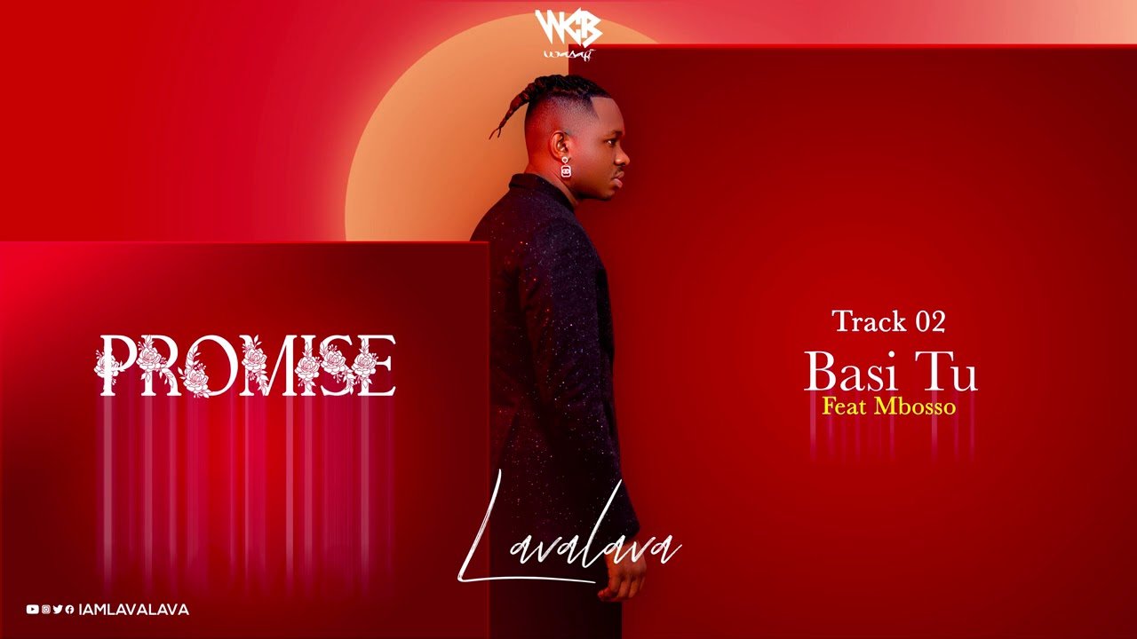 Lava Lava Ft Mbosso Basi – Tu