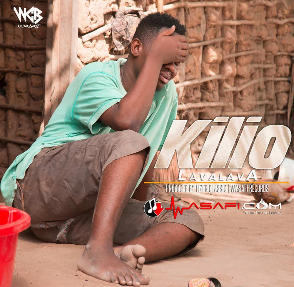 Lava Lava – Kilio