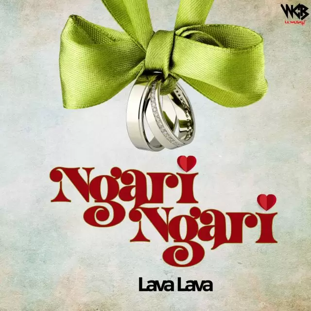 Lava Lava Ngari – Ng’ari