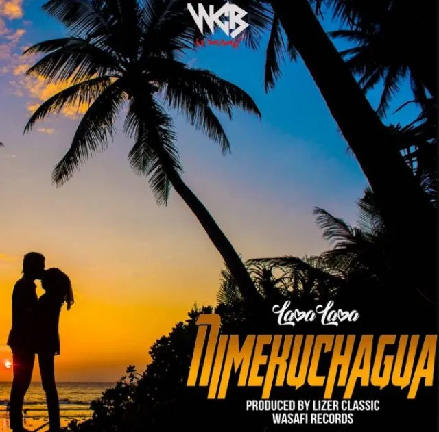 Lava Lava – Nimekuchagua