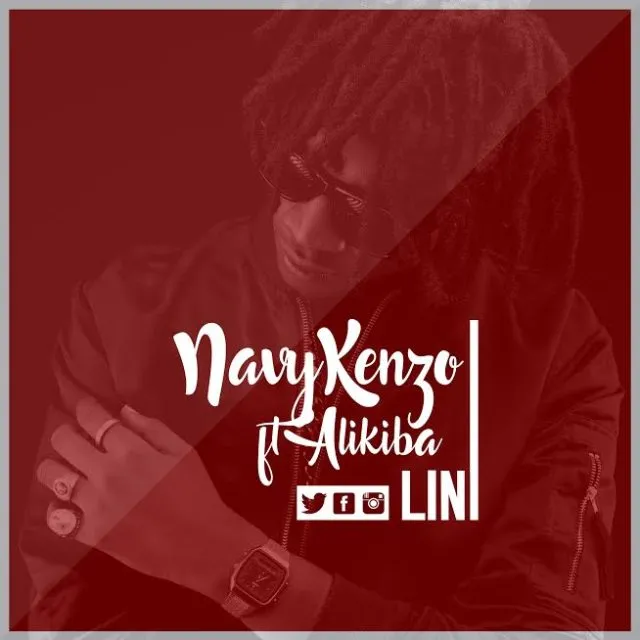 Navy Kenzo Ft Alikiba – Lini