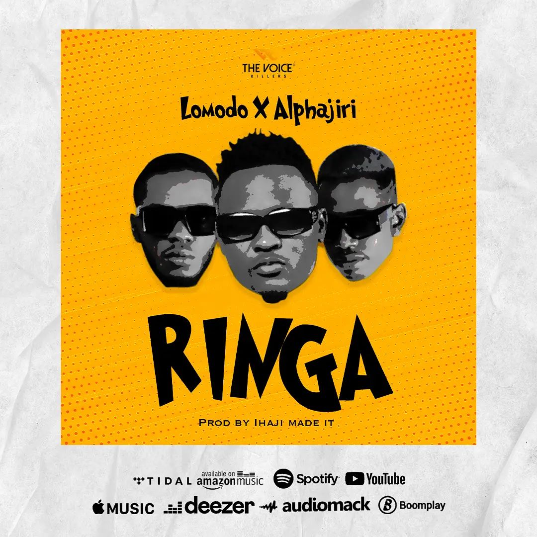 Lomodo X Alphajiri – Ringa