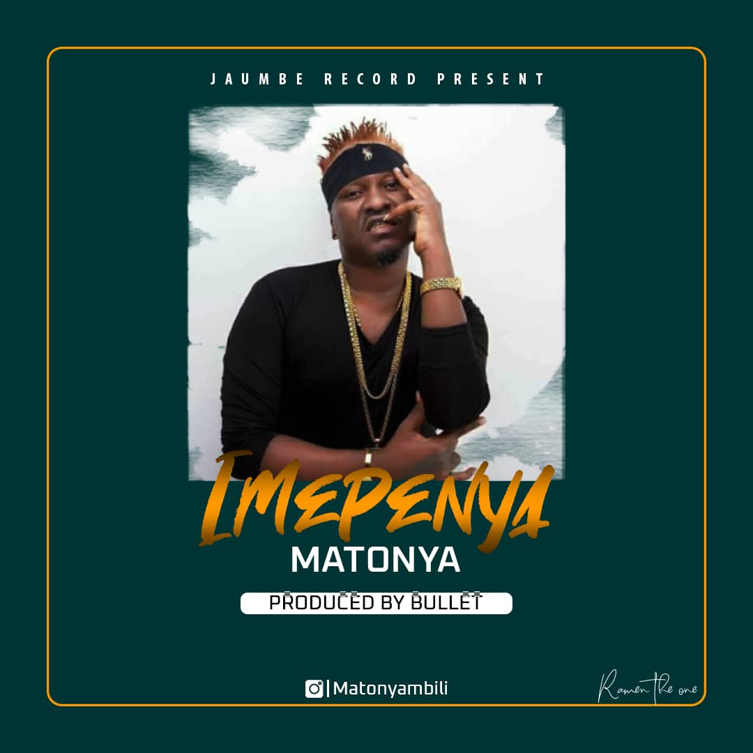 Matonya – Imepenya