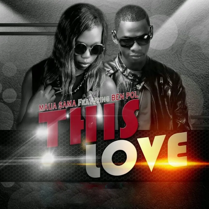 Maua Sama Ft Ben Pol This – Love