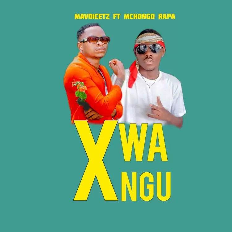 Mavoicetz Ft Mchongo Rapa – X Wangu