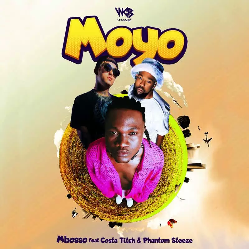Mbosso Ft Costa Titch – Moyo