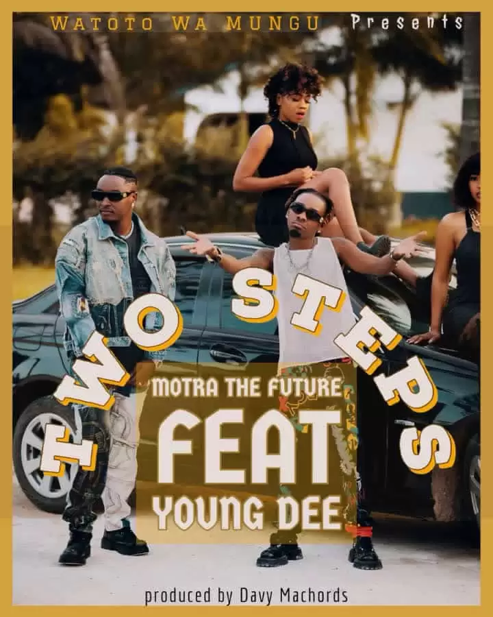 Motra The Future Ft Young Dee – Two Steps