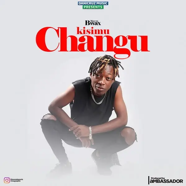 Mzee Wa Bwax – Kisimu Changu