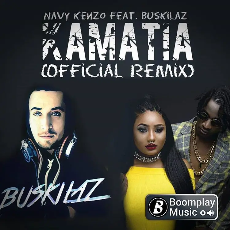 Navy Kenzo Ft Buskilaz – Kamatia Remix
