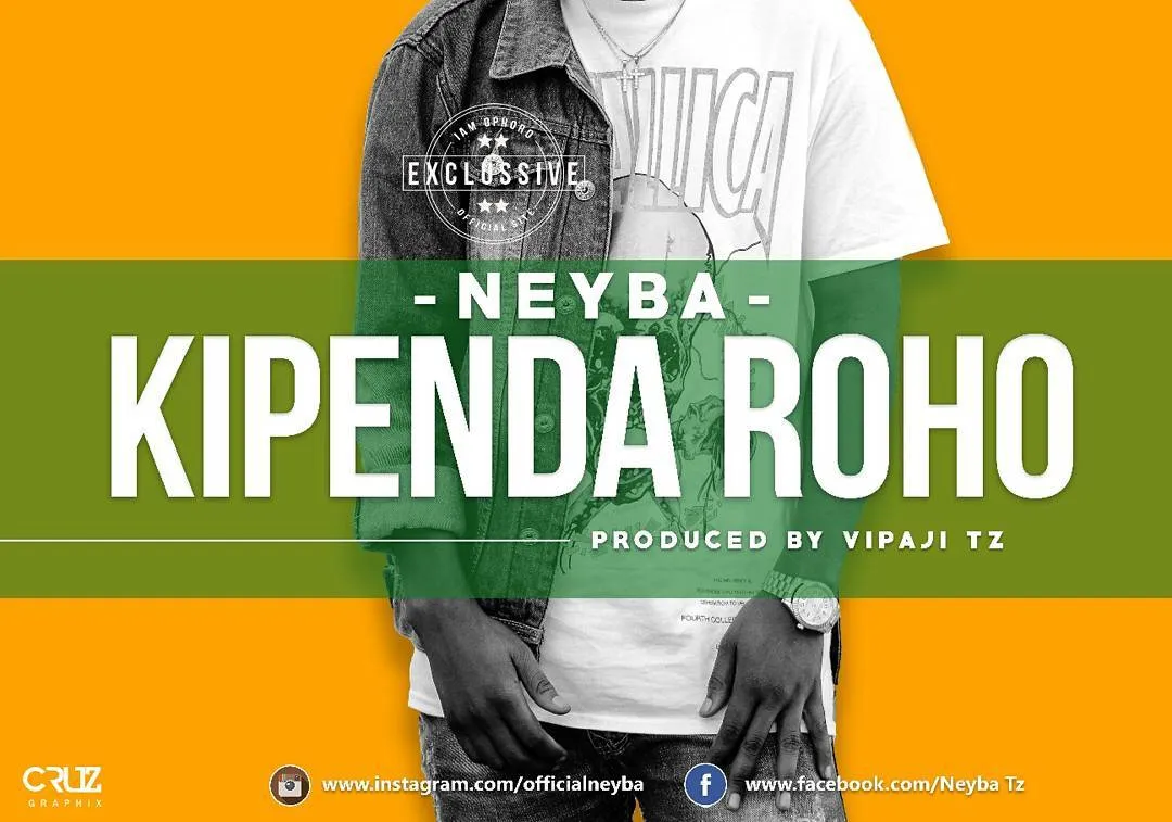 Neyba – Kipenda Roho