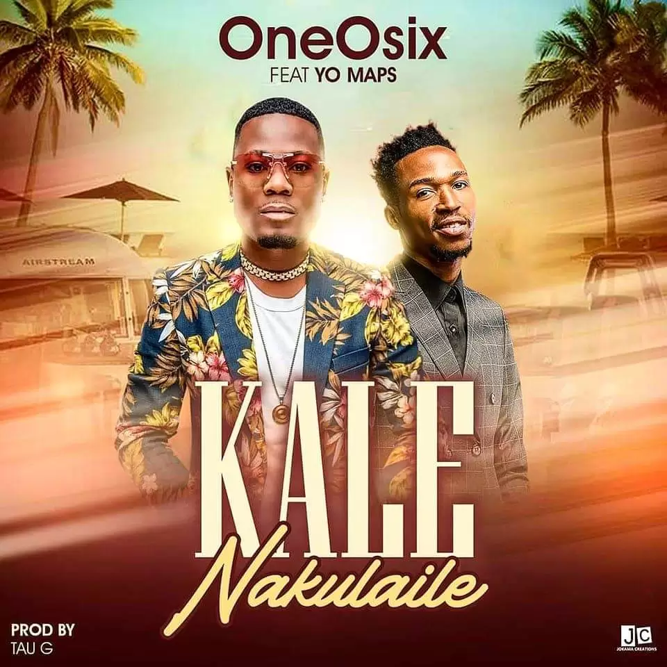 Oneosix Ft Yo Maps – Kale Nakulaile