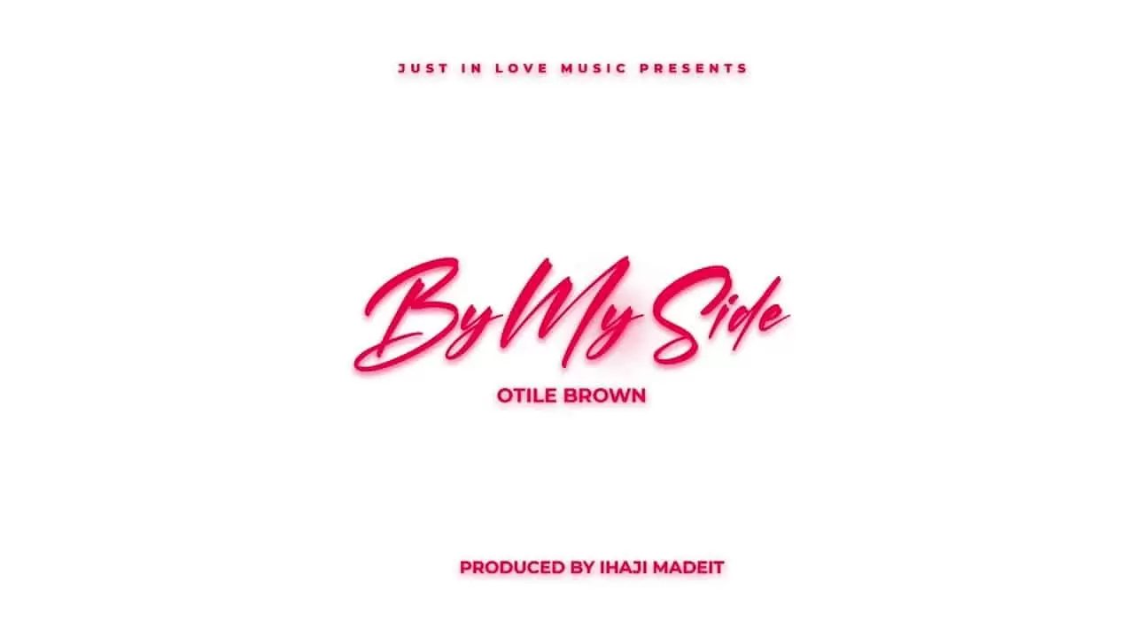 Otile Brown By My – Side
