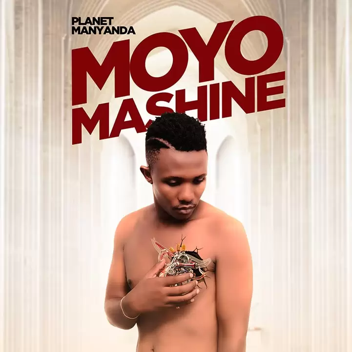 Planet Manyanda – Moyo Mashine