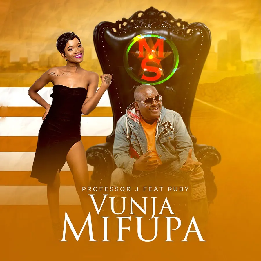 Professor Jay Ft Ruby – Vunja Mifupa