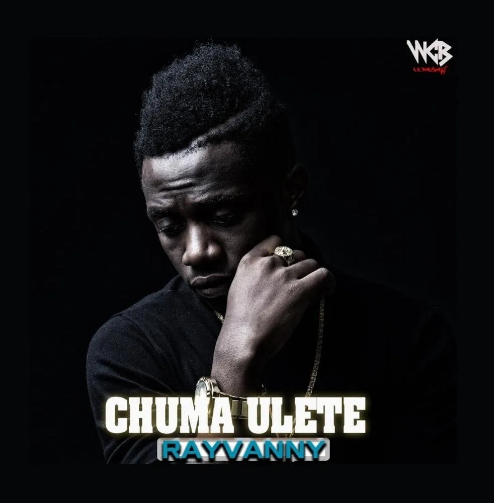 Rayvanny chuma – Ulete