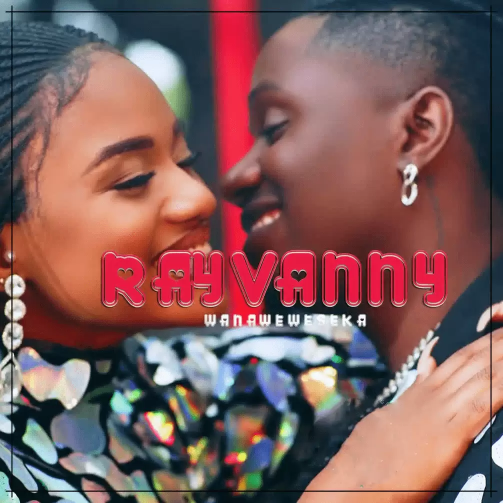Rayvanny – Wanaweweseka