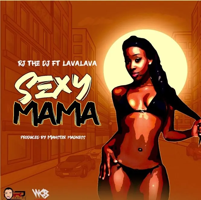 Rj The Dj Ft Lava Lava – Sexy Mama