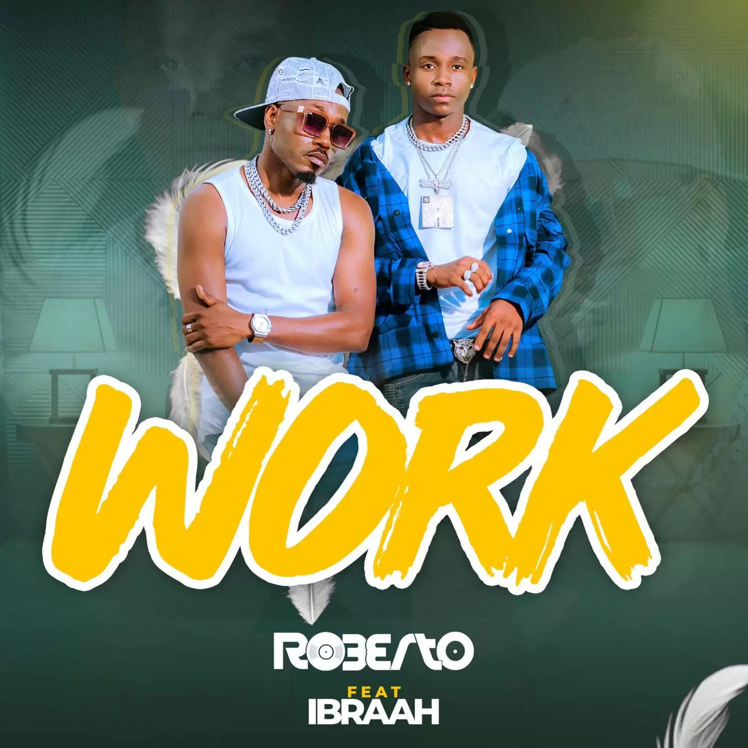 Roberto Ft Ibraah – Work