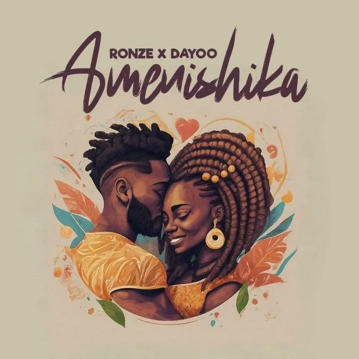 Ronze Ft Dayoo – Amenishika
