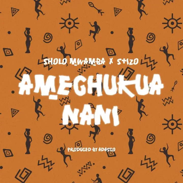Sholo Mwamba Ft Stizo – Amechukua Nani