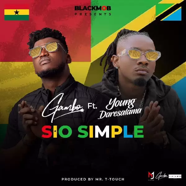 Gambo Ft Young Dee – Sio Simple