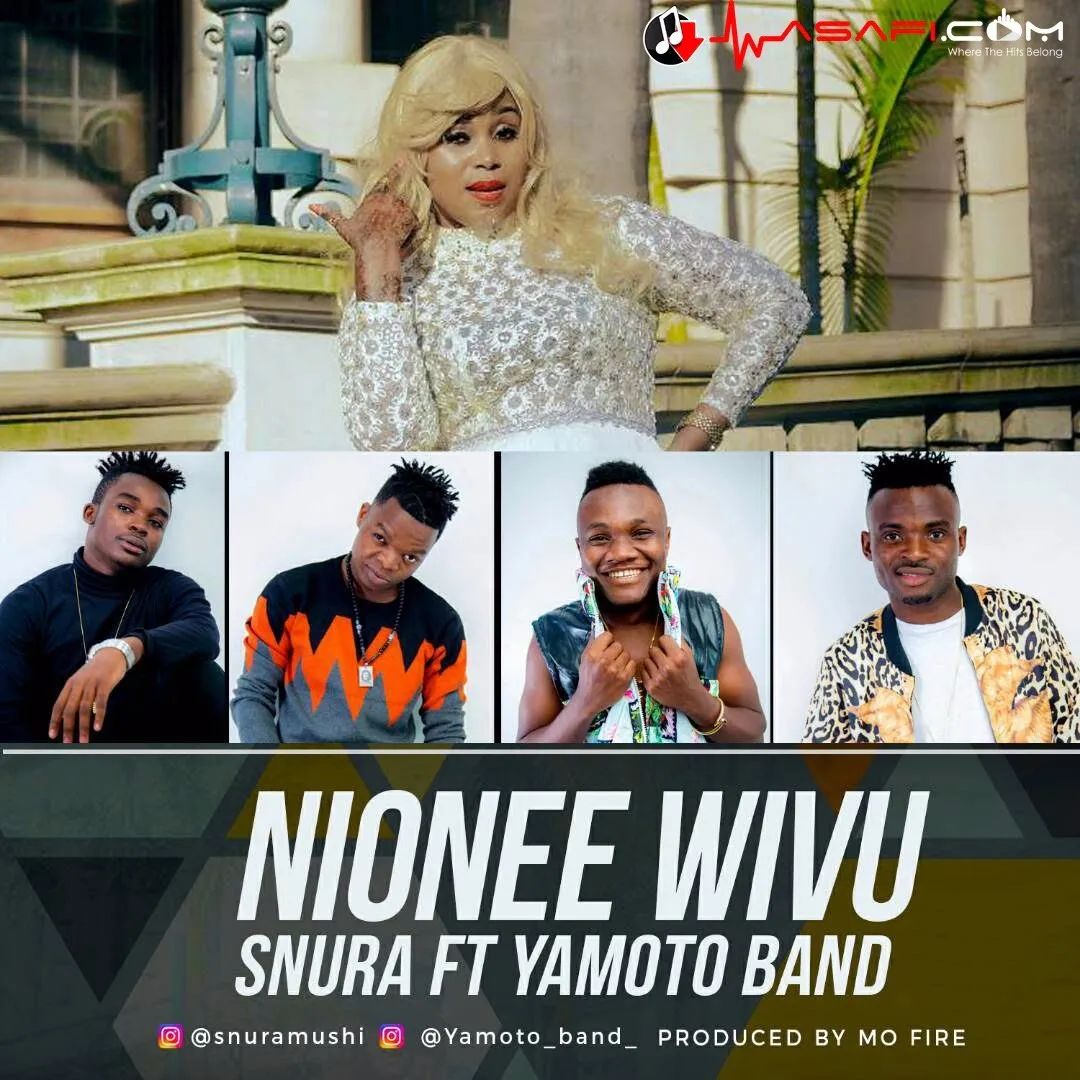 Snura Ft Yamoto Band – Nionee Wivu