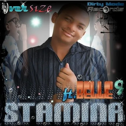 Stamina Ft Belle 9 – Oversize