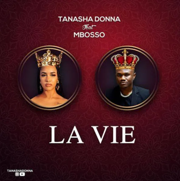 Tanasha Donna Ft Mbosso La – Vie