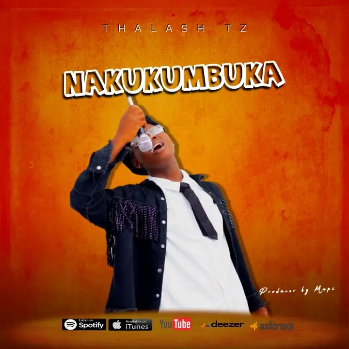 Thalashi Tz – Nakukumbuka