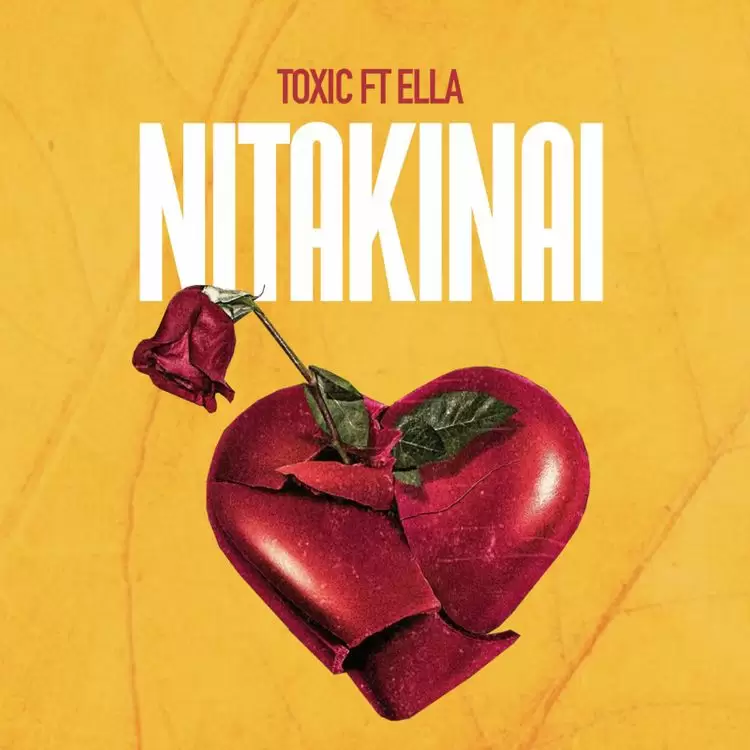 Toxic Fuvu Ft Ella – Nitakinai