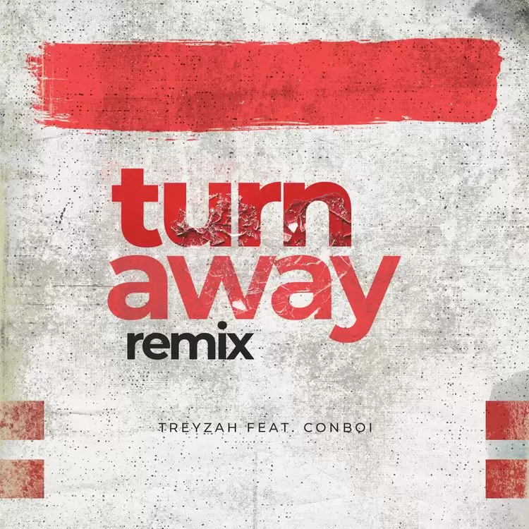 Treyzah Ft Conboi – Turn Away