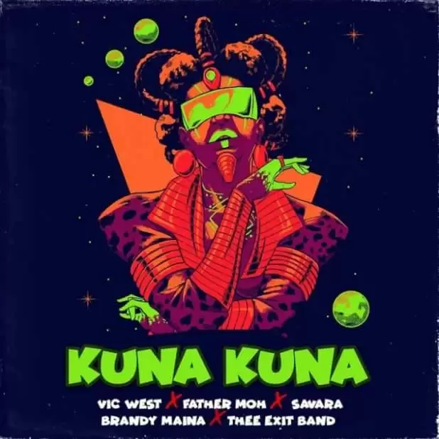 Vic West Ft Savara & Fathermoh – Kuna Kuna