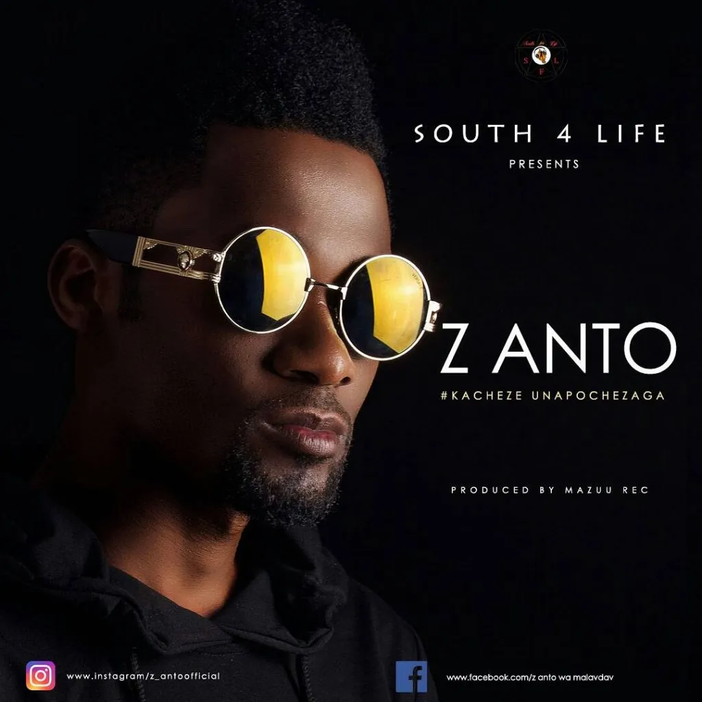Z Anto – Kacheze Unapochezaga