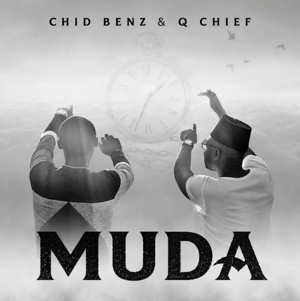 Chid Benz & Q Chief – Muda (radio Edit)