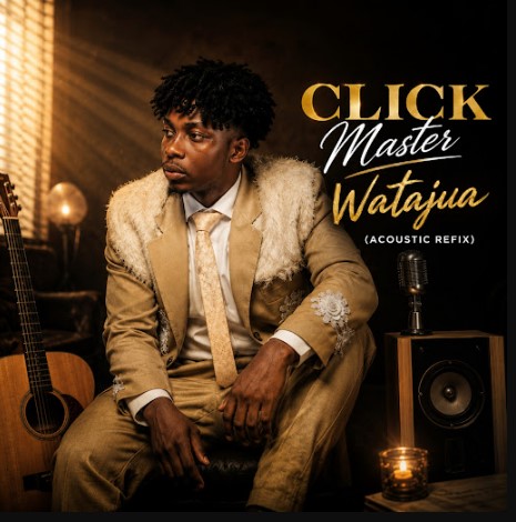 Click Master – Watajua (acoustic Refix)